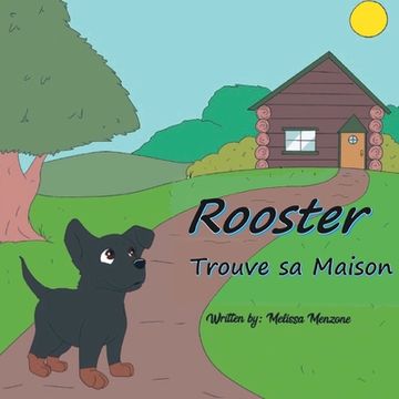 portada Rooster Trouve sa Maison (en Francés)
