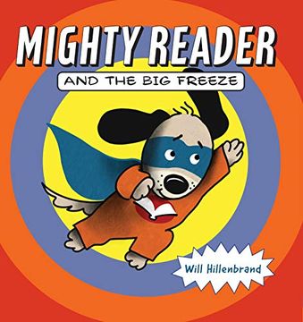portada Mighty Reader and the big Freeze