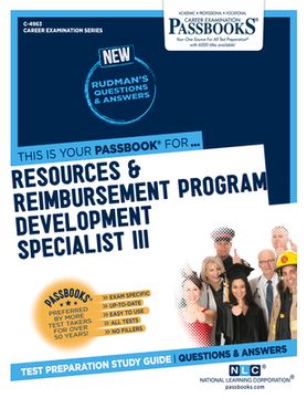 portada Resources & Reimbursement Program Development Specialist III (C-4963): Passbooks Study Guide Volume 4963 (en Inglés)