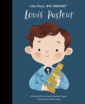 portada Louis Pasteur (Little People, big Dreams, 96) (in English)