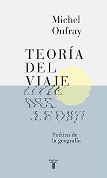 portada Teoría del viaje (in Spanish)