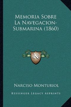 portada Memoria Sobre la Navegacion-Submarina (1860) (in Spanish)