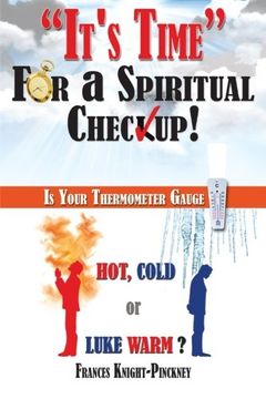 portada It's Time For a Spiritual Checkup!: Is Your Thermometer Gauge Hot, Cold or Luke Warm?