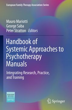 portada Handbook of Systemic Approaches to Psychotherapy Manuals: Integrating Research, Practice, and Training (en Inglés)
