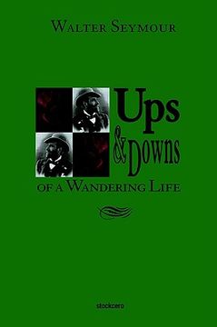 portada ups & downs of a wandering life (en Inglés)