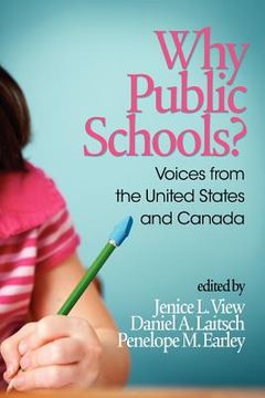 portada why public schools? voices from the united states and canada