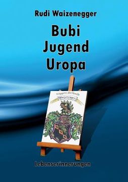 portada Bubi Jugend Uropa: Lebenserinnerungen (en Alemán)