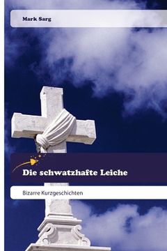 portada Die schwatzhafte Leiche (en Alemán)