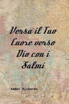 portada Versa il Tuo Cuore verso Dio con i Salmi (en Italiano)