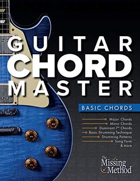 portada Guitar Chord Master 1 Basic Chords: Step-By-Step Exercises to Learn to Play Basic Guitar Chords, Patterns, & Progressions (1) 