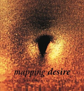 portada Mapping Desire:Geog Sexuality: Geographies of Sexualities