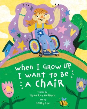 portada When I Grow Up I Want to Be a Chair