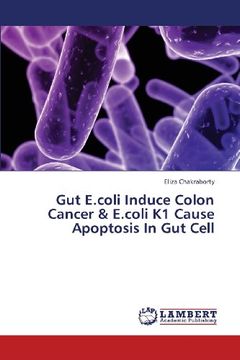portada Gut E.coli Induce Colon Cancer & E.coli K1 Cause Apoptosis In Gut Cell