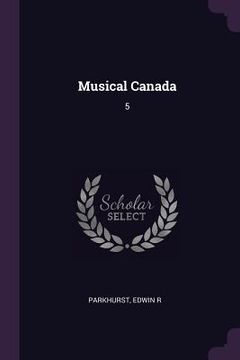 portada Musical Canada: 5 (en Inglés)