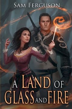 portada A Land of Glass and Fire (en Inglés)