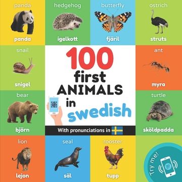 portada 100 First Animals in Swedish: Bilingual Picture Book for Kids: English (en Inglés)
