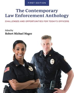 portada The Contemporary Law Enforcement Anthology: Challenges and Opportunities for Today's Officers