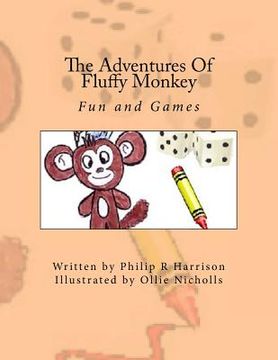 portada The Adventures Of Fluffy Monkey: Fun and Games (in English)
