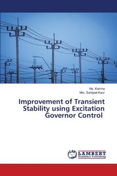 portada Improvement of Transient Stability using Excitation Governor Control (in English)