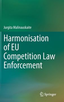 portada Harmonisation of EU Competition Law Enforcement (en Inglés)