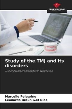 portada Study of the TMJ and its disorders (en Inglés)