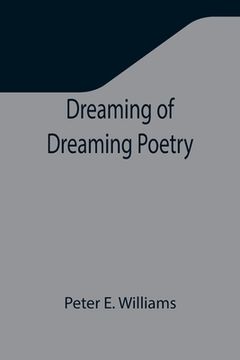 portada Dreaming of Dreaming Poetry (en Inglés)
