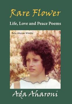 portada rare flower - life, love and peace poems (en Inglés)