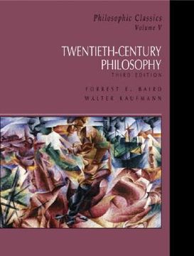 portada philosophic classics, volume v: 20th century philosophy