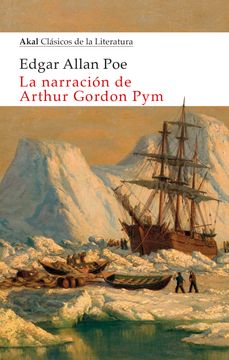 portada La Narración de Arthur Gordon Pym: 32 (Akal Clásicos de la Literatura)