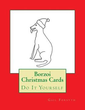 portada Borzoi Christmas Cards: Do It Yourself (en Inglés)