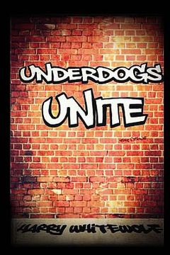 portada Underdogs Unite (en Inglés)