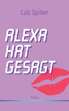 portada Alexa hat gesagt: nobody is perfect (in German)