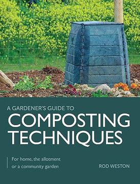 portada Composting Techniques: For Home, the Allotment or a Community Garden (a Gardener's Guide to) (en Inglés)