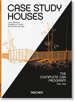 portada Case Study Houses. The Complete csh Program 1945-1966. 40Th ed (en Inglés)