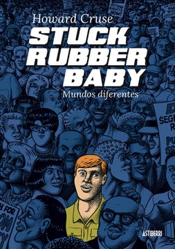portada Stuck Rubber Baby. Mundos Diferentes (in Spanish)
