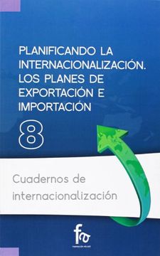 portada Planificando la Internacionalización: Los Planes de Exportación e Importación