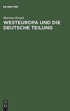 portada Westeuropa und die Deutsche Teilung (in German)