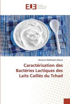 portada Caractérisation des Bactéries Lactiques des Laits Caillés du Tchad (in French)