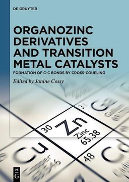 portada Organozinc Derivatives and Transition Metal Catalysts (Hardcover) (en Inglés)