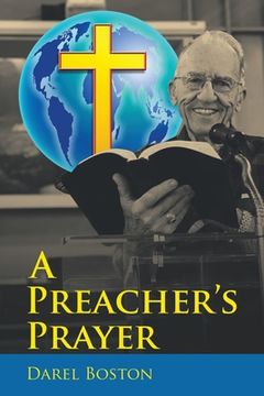 portada A Preacher's Prayer (en Inglés)