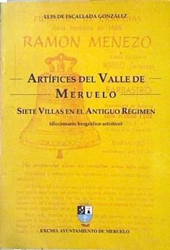 portada Artífices del Valle de Meruelo: Siete Villas en el Antiguo Régimen (Diccionario Biográfico Artístico,
