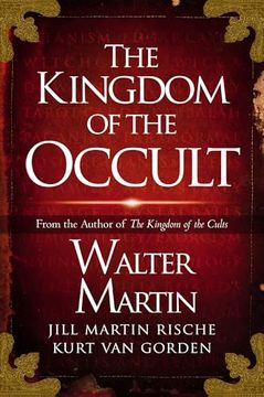 The Kingdom of the Occult (en Inglés)