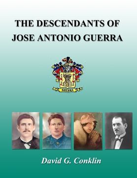portada The Descendants of Jose Antonio Guerra (en Inglés)