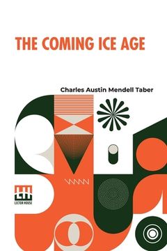 portada The Coming Ice Age (in English)