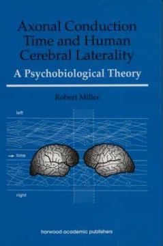 portada axonal conduction time and human cerebral laterality: a psycological theory (en Inglés)