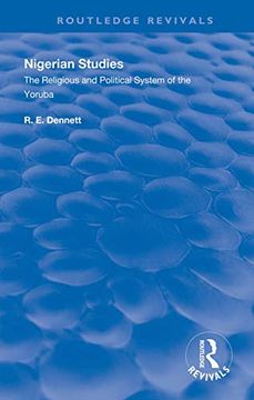 portada Nigerian Studies: The Religious and Political System of the Yoruba (Routledge Revivals) (in English)
