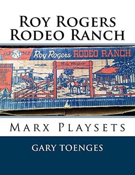 portada Roy Rogers - Rodeo Ranch: Marx Playsets 