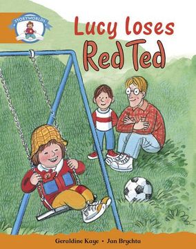 portada Literacy Edition Storyworlds Stage 4, our World, Lucy Loses red ted (in English)