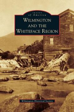portada Wilmington and the Whiteface Region
