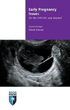 portada Early Pregnancy Issues for the Mrcog and Beyond (Membership of the Royal College of Obstetricians and Gynaecologists and Beyond) (en Inglés)